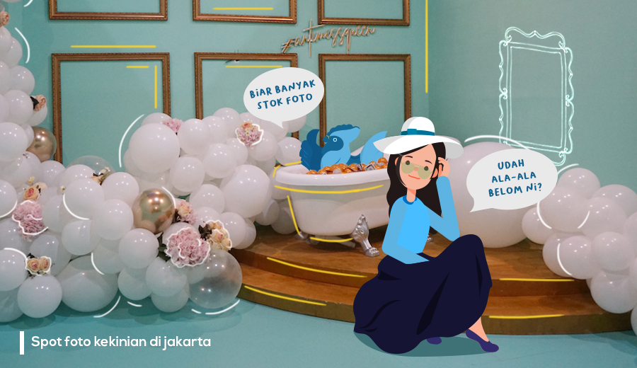 Yuk hunting spot foto instagramable di Jakarta yang wajib kalian content creator kunjungi