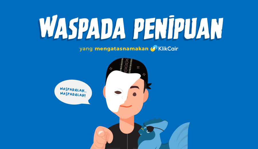 Waspada penipuan mengatasnamakan klikcair