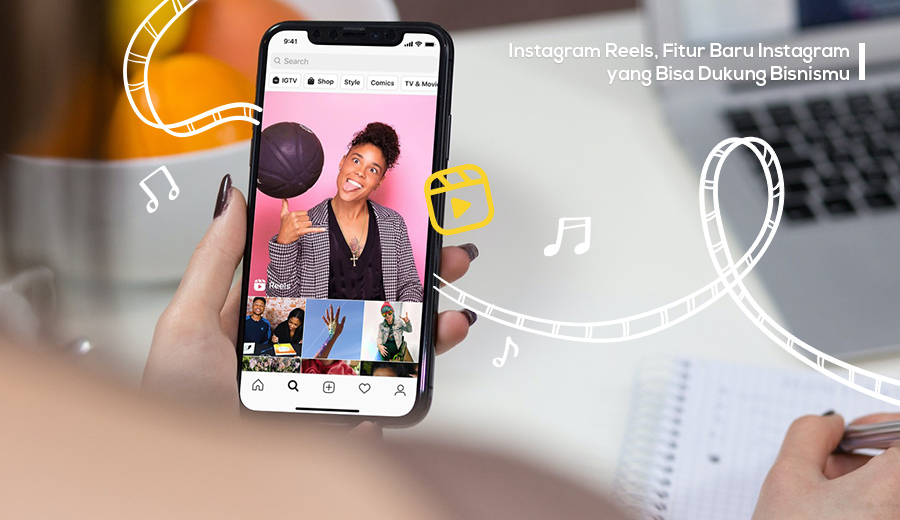 Cara Menggunakan Instagram Reels Untuk Bisnismu - Portal Media KlikCair
